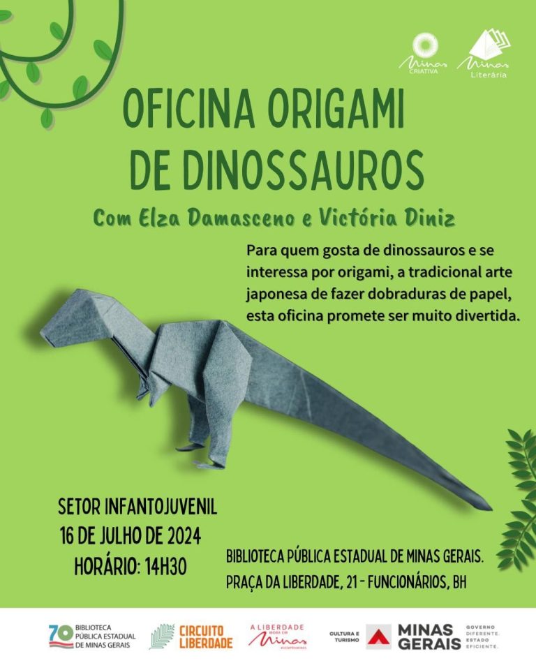 Oficina de Origami de Dinossauros 📅 Data: Próxima terça-feira (16) 🕝 Horário: 14h30 📍 Local: Setor Infantojuvenil da Biblioteca Pública Estadual de Minas Gerais